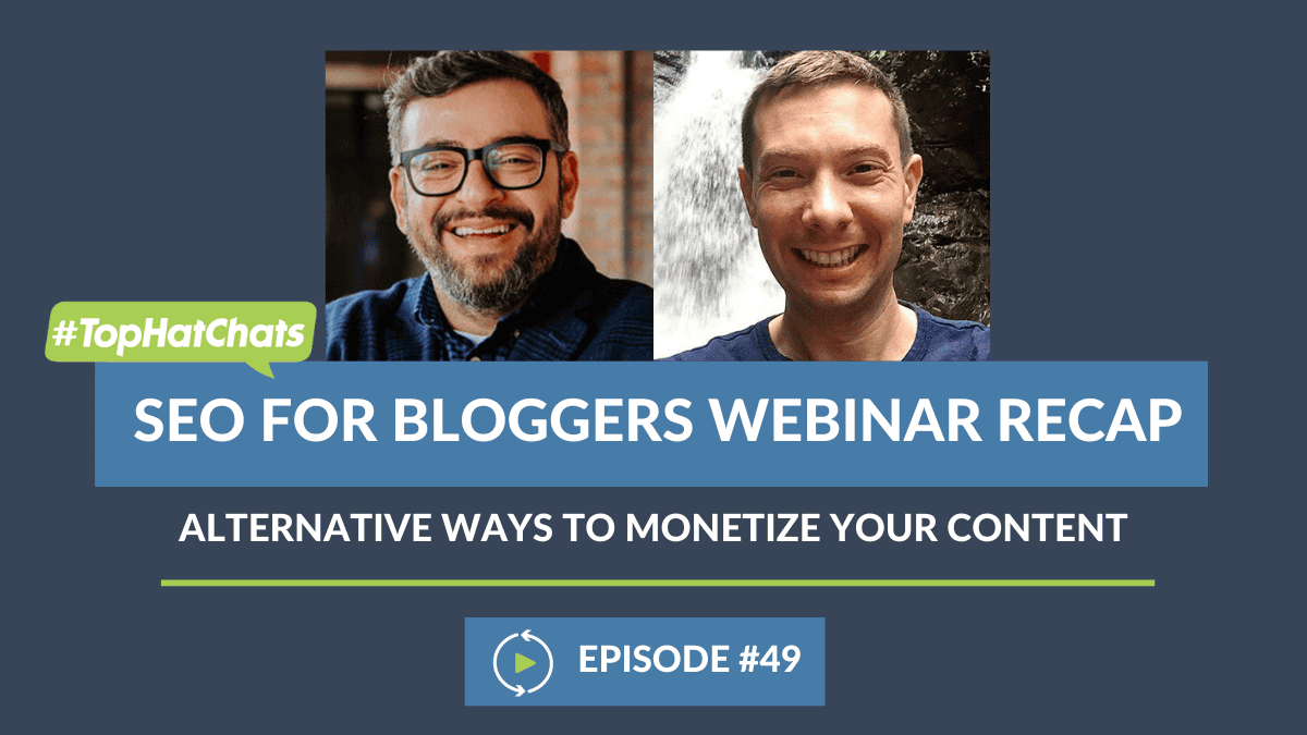 SEO-for-bloggers-episode-49-recap-post